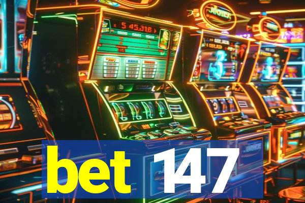 bet 147